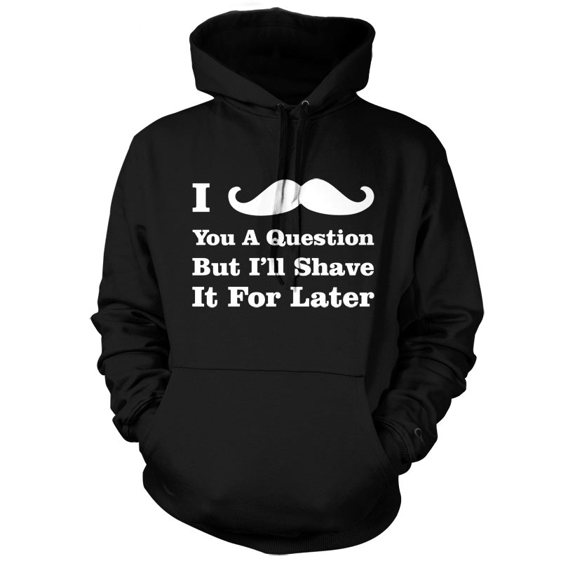 I Moustache You A Question T Shirt