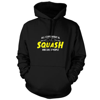 All I Care About Is Squash T Shirt