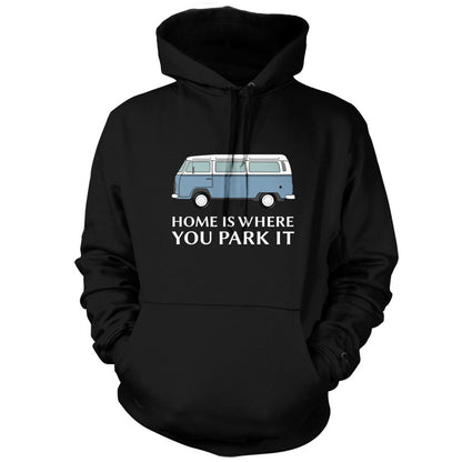 Home Is Where You Park It T Shirt