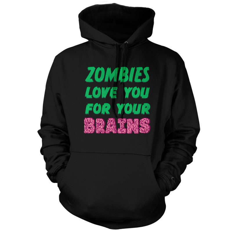 Zombies Love You For Your Brains T Shirt