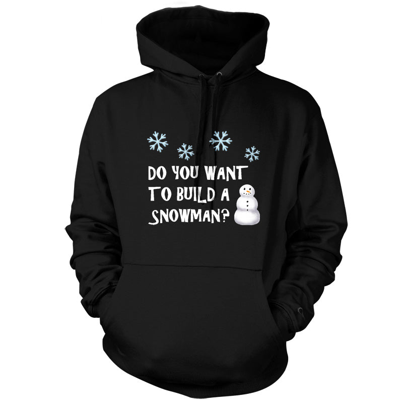 Do You Want To Build A Snowman T Shirt