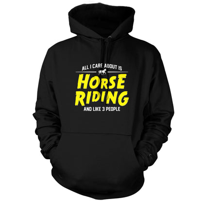 All I Care About Is Horse Riding T Shirt