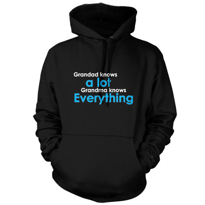 Grandad Knows A Lot, Grandma Knows Everything T Shirt