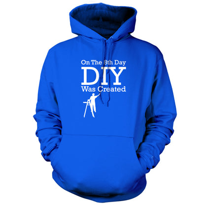 On The 8th Day DIY Was Created T Shirt