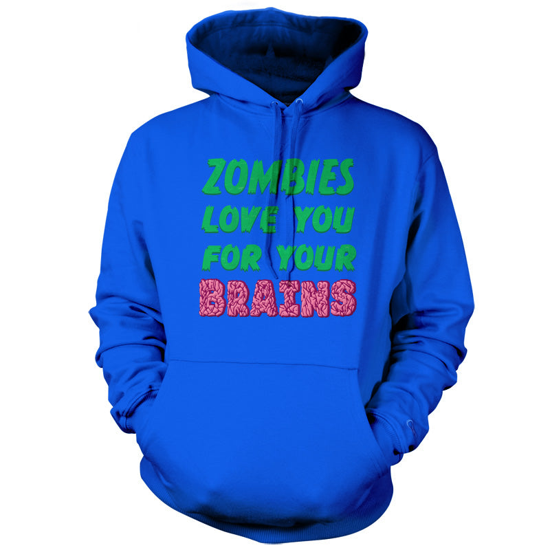 Zombies Love You For Your Brains T Shirt