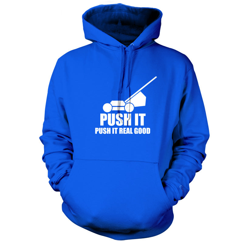 Push It, Push It Real Good (Lawn Mower) T Shirt