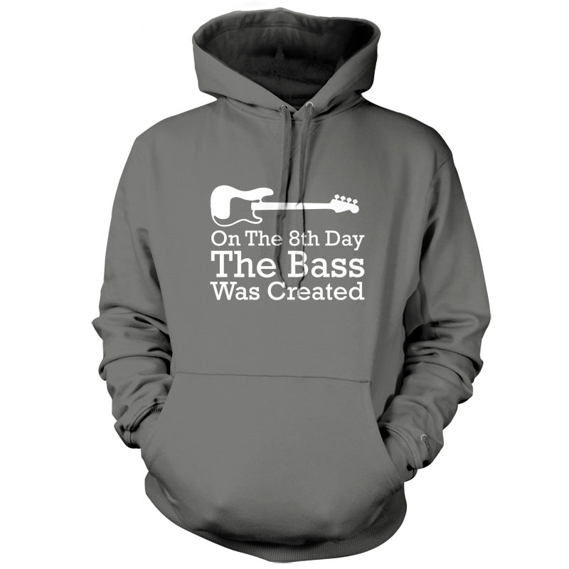 On The 8th Day The Bass Was Created T Shirt