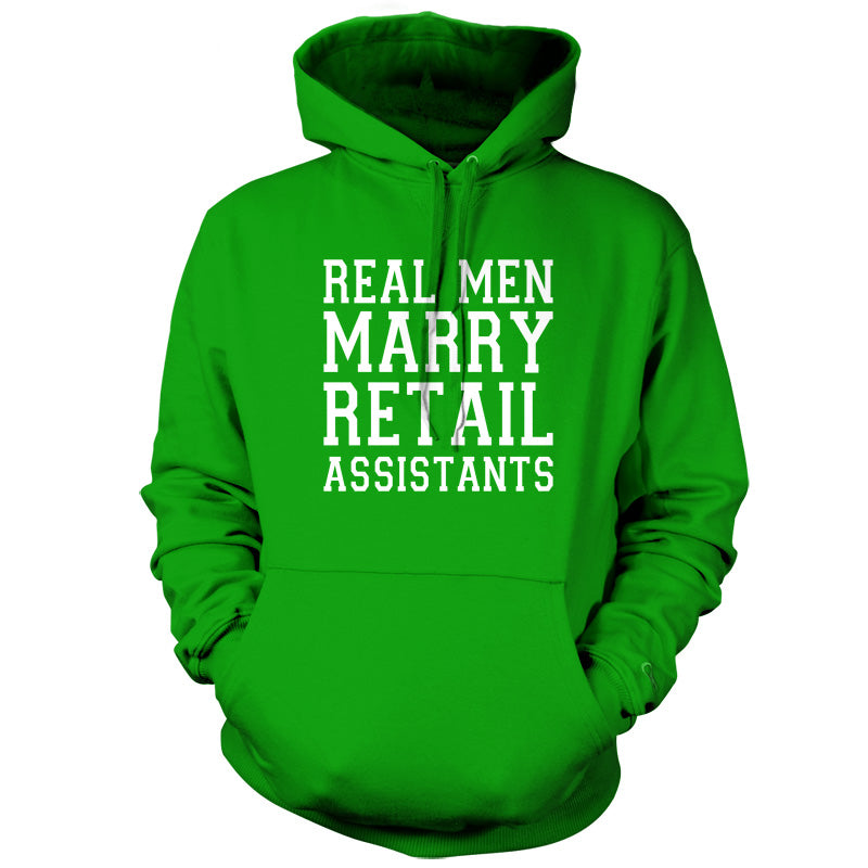 Real Men Marry Retail Assistants T Shirt