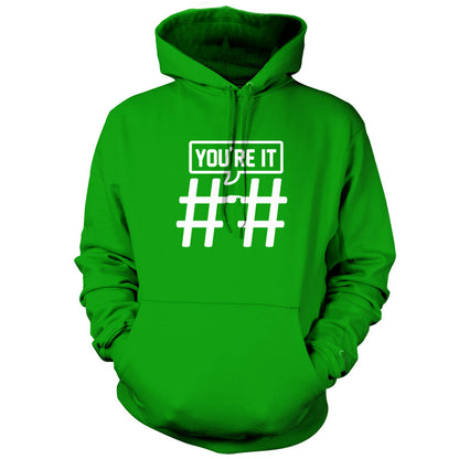 Hashtag You're It T Shirt