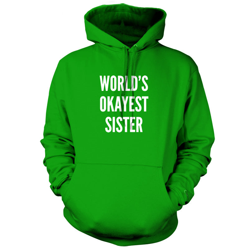 World's Okayest Sister T Shirt