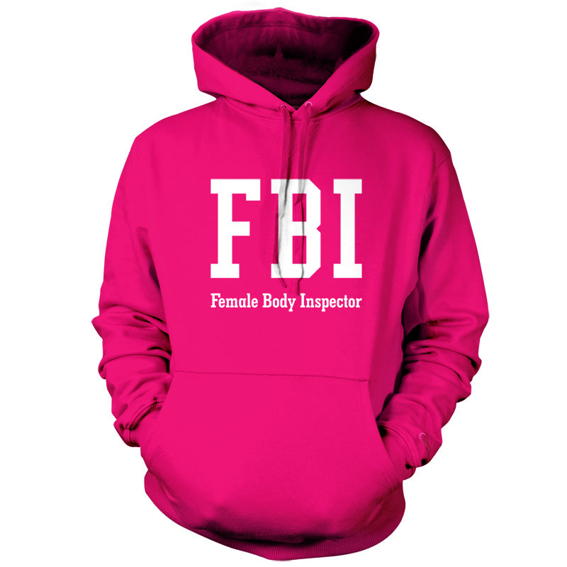 FBI Female Body Inspector T Shirt