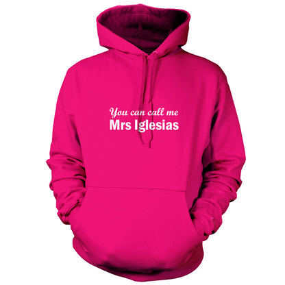 You Can Call Me Mrs Iglesias T Shirt