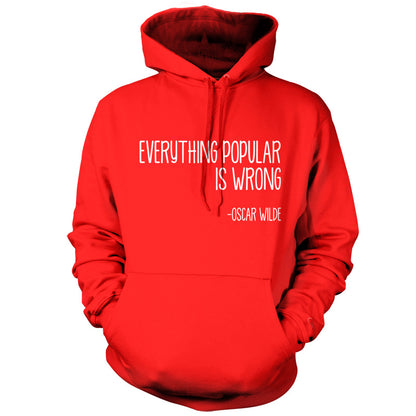 Everything Popular is Wrong T Shirt