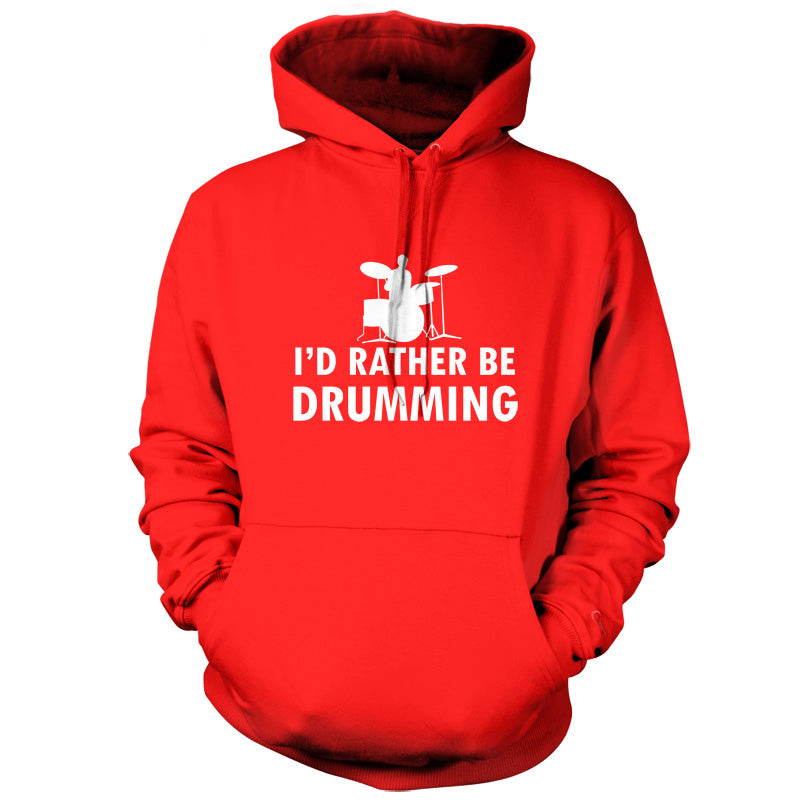 I'd Rather Be Drumming T Shirt