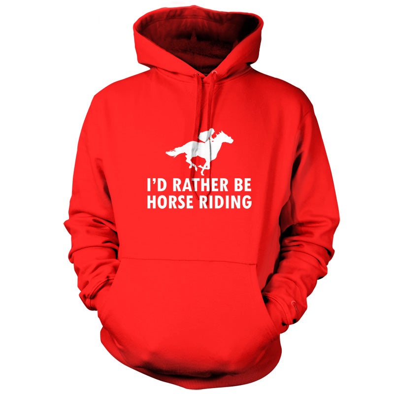 I'd Rather Be Horse Riding T Shirt