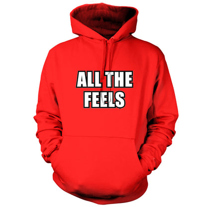 All The Feels T Shirt