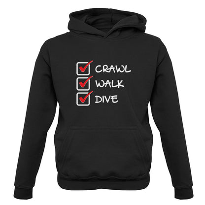 Crawl Walk Dive Kids T Shirt