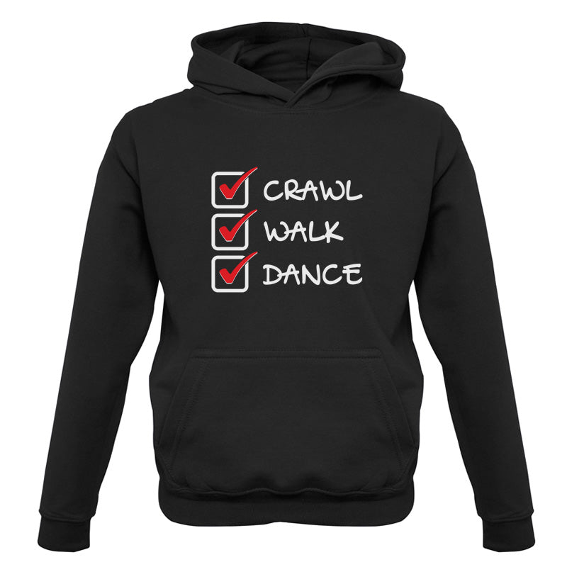 Crawl Walk Dance Kids T Shirt