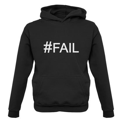 #Fail (Hashtag) Kids T Shirt