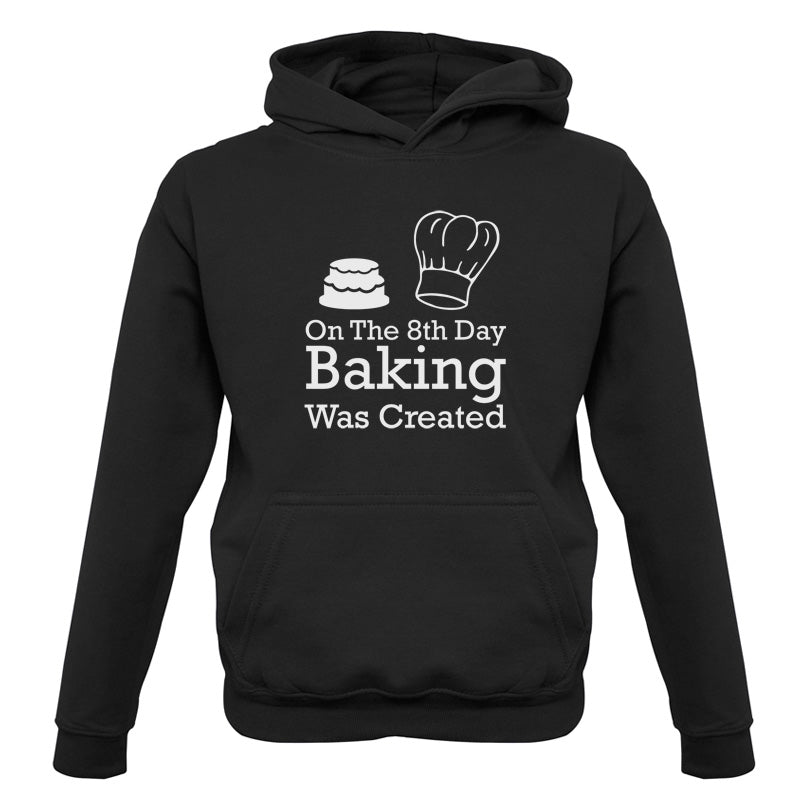 On The 8th Day Baking Was Created Kids T Shirt