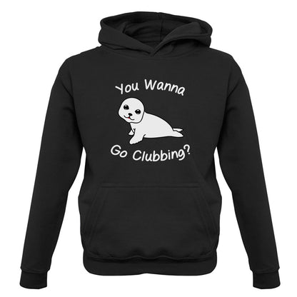 You Wanna Go Clubbing Kids T Shirt