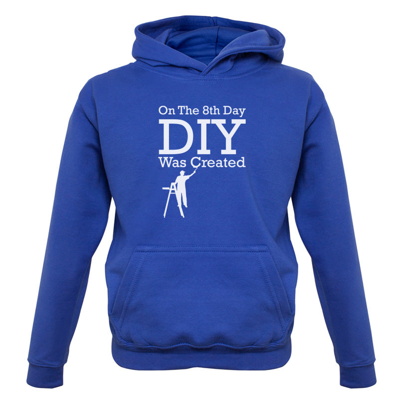 On The 8th Day DIY Was Created Kids T Shirt