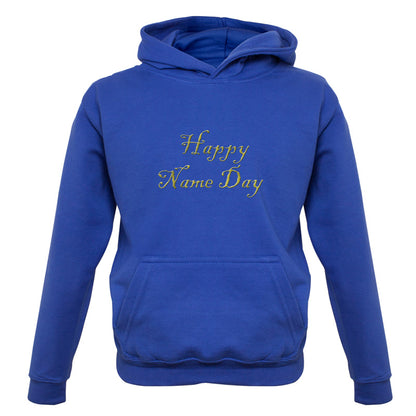 Happy Name Day Kids T Shirt