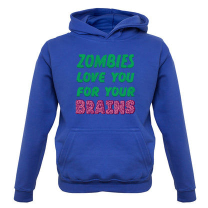 Zombies Love You For Your Brains Kids T Shirt