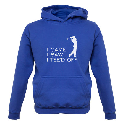 I Came I Saw I Tee'd Off Kids T Shirt