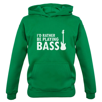 I'd Rather Be Playing Bass Kids T Shirt