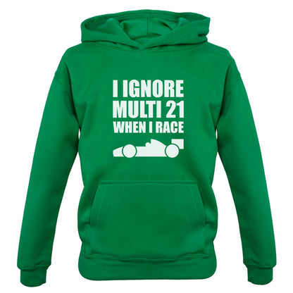 I Ignore Multi 21 When I Race Kids T Shirt