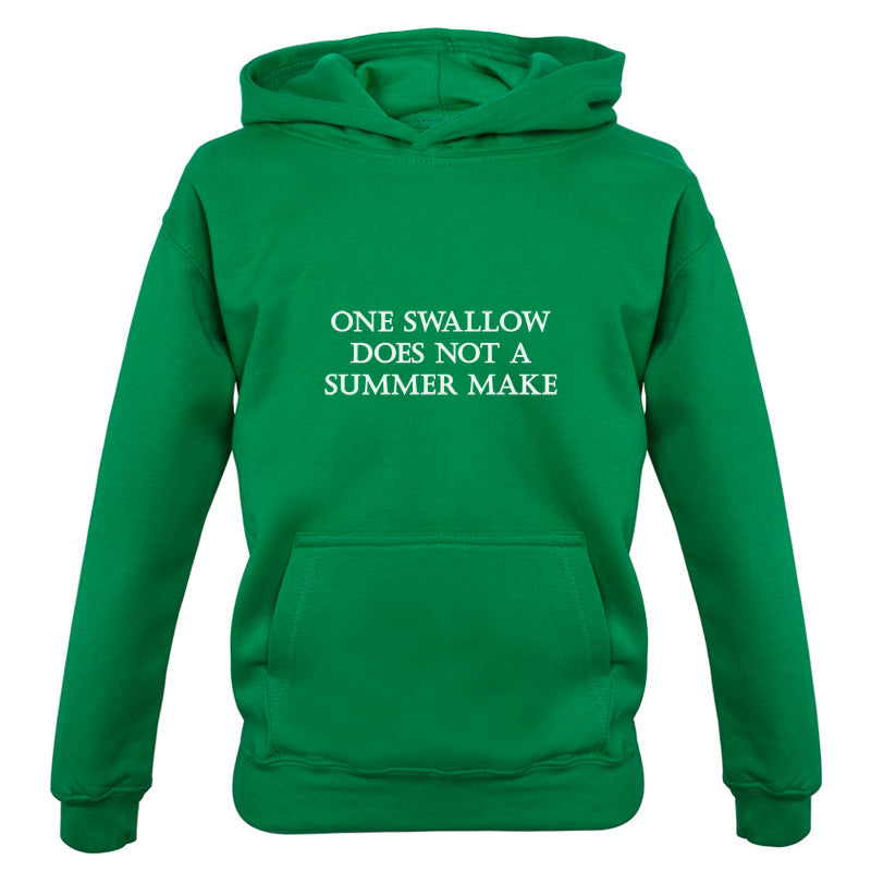 One Swallow Does Not Make A Summer Make Kids T Shirt