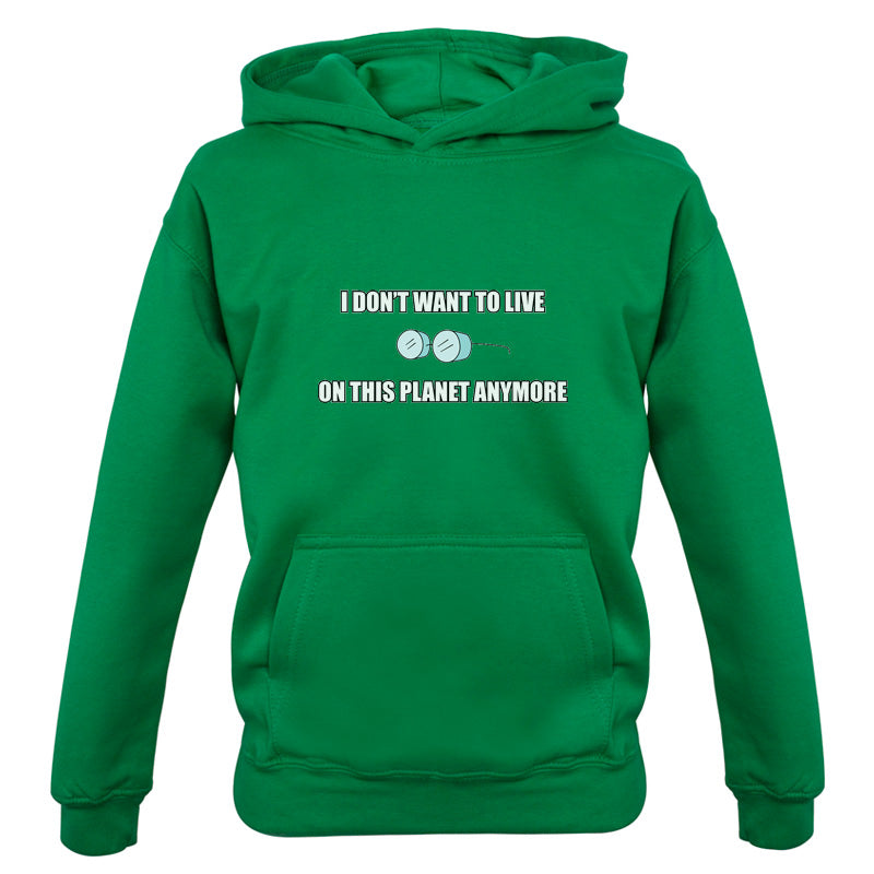 I Don't Want To Live On This Planet Kids T Shirt