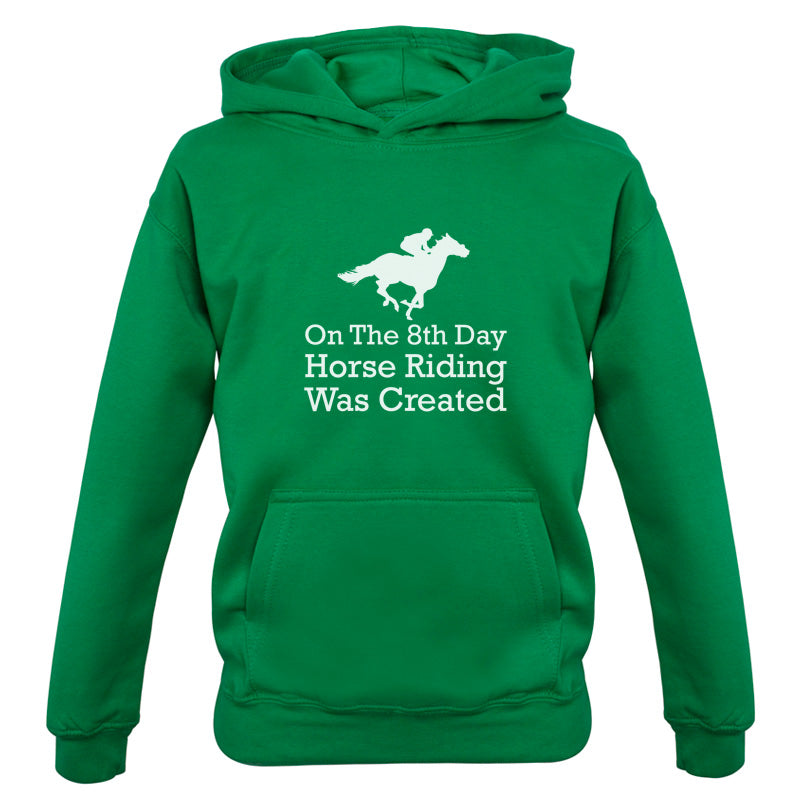 On The 8th Day Horse Riding Was Created Kids T Shirt