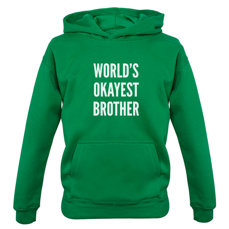 World's Okayest Brother Kids T Shirt