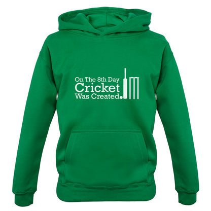 On The 8th Day Cricket Was Created Kids T Shirt