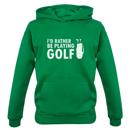 I'd Rather be playing Golf Kids T Shirt