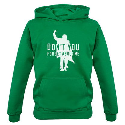 Don't You Forget About Me Kids T Shirt