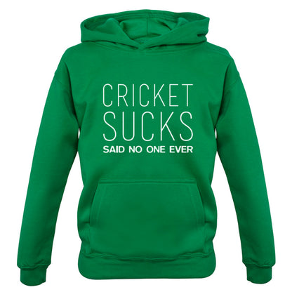 Cricket Sucks Said No One Ever Kids T Shirt