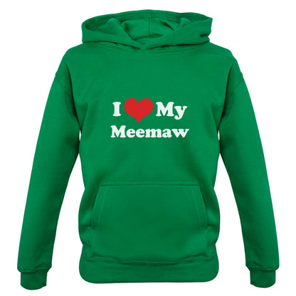 I Love My Meemaw Kids T Shirt