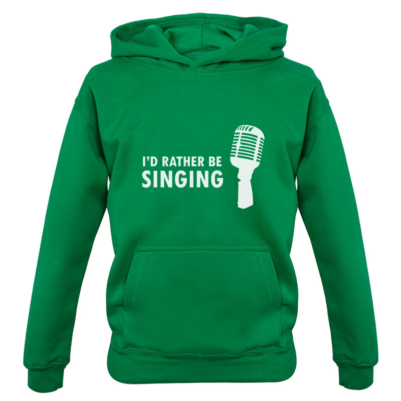 I'd Rather Be Singing Kids T Shirt