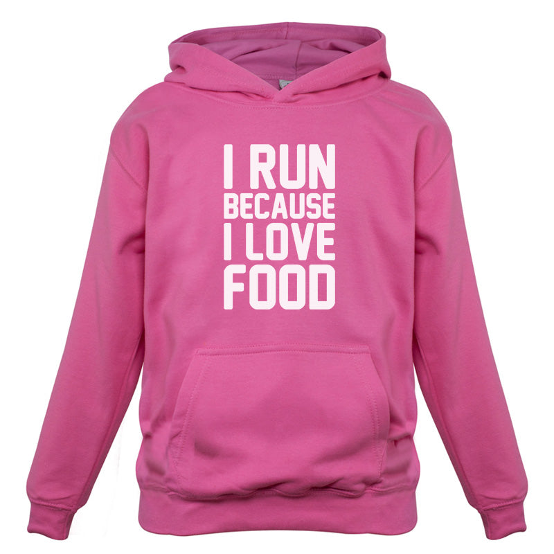 I Run Because I Love Food Kids T Shirt