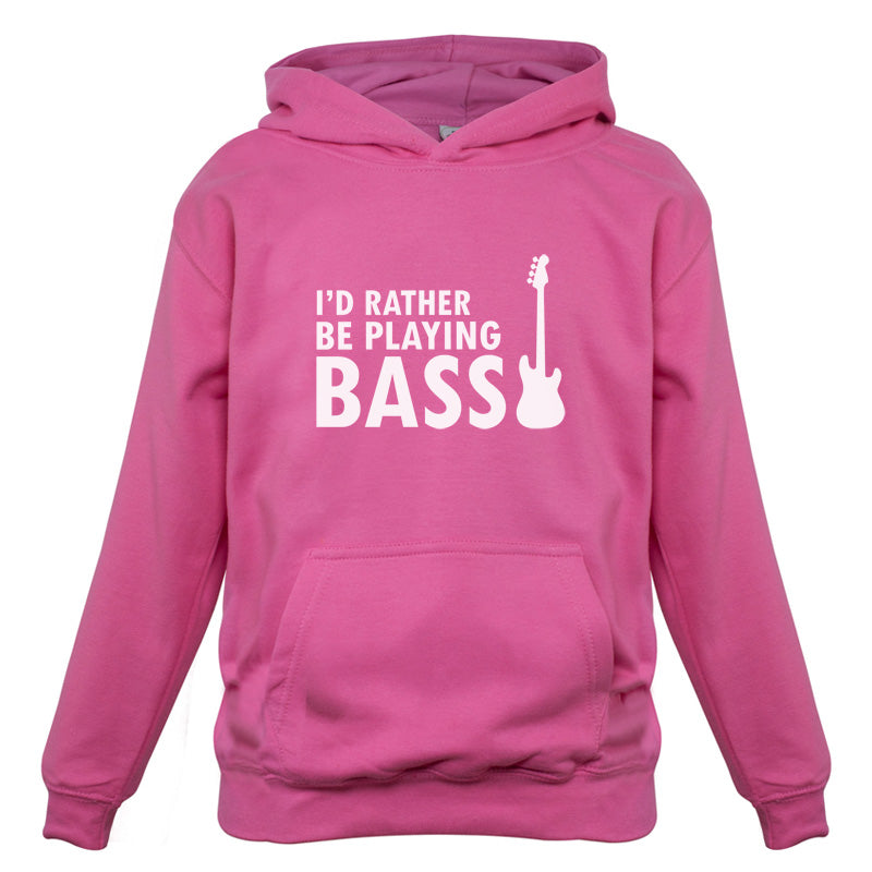 I'd Rather Be Playing Bass Kids T Shirt