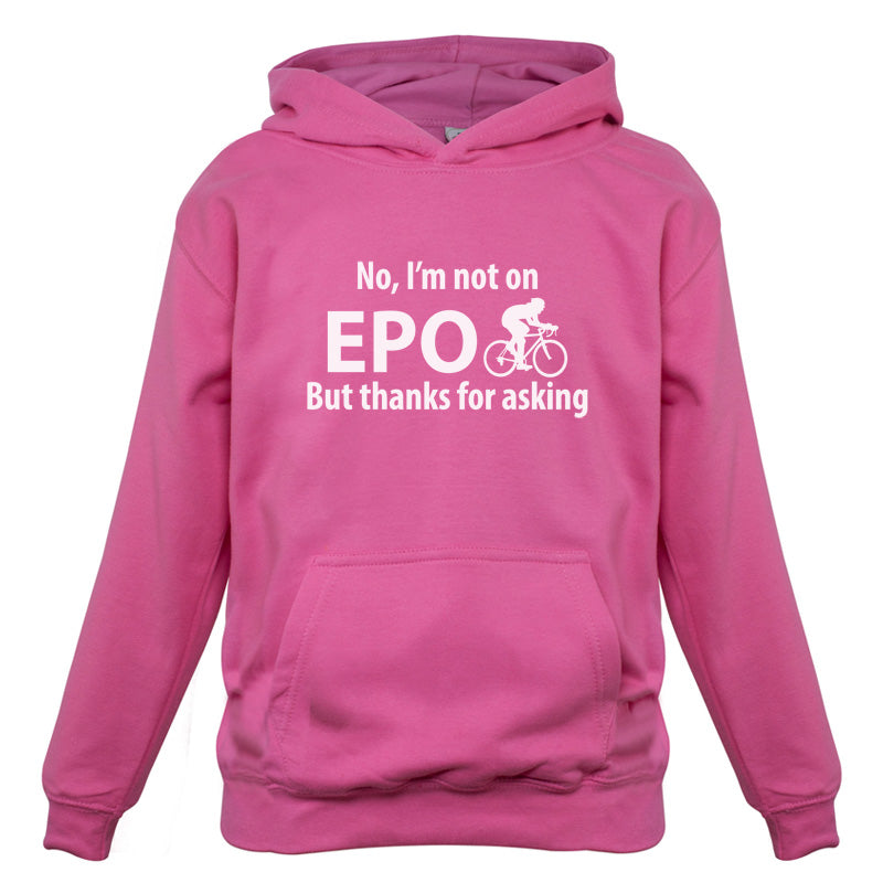 I'm not on EPO but thanks for asking Kids T Shirt