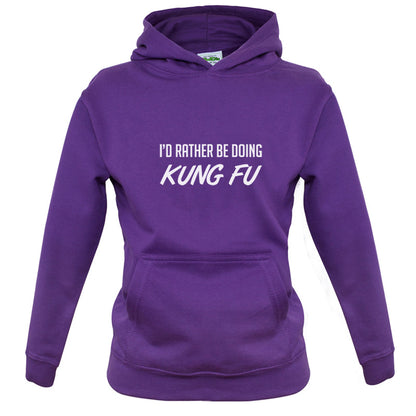 I'd Rather Be Doing Kung Fu Kids T Shirt