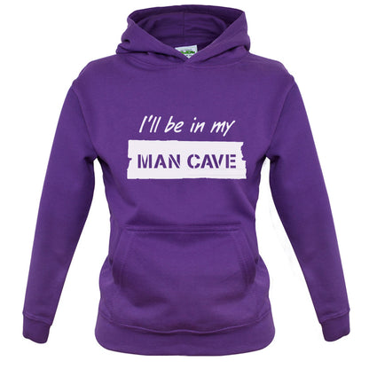 I'll Be In My Mancave Kids T Shirt