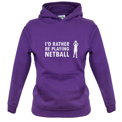 I'd Rather Be Playing Netball Kids T Shirt