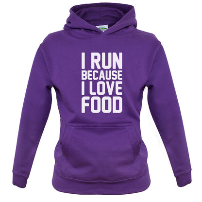 I Run Because I Love Food Kids T Shirt