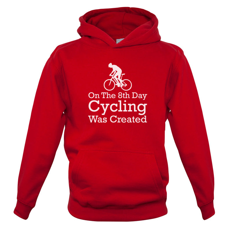 On The 8th Day Cycling Was Created Kids T Shirt