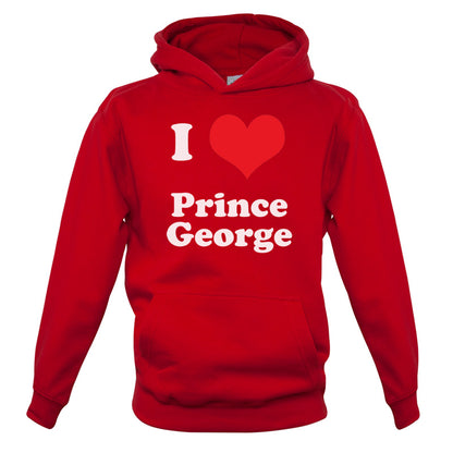 I Love Prince George Kids T Shirt